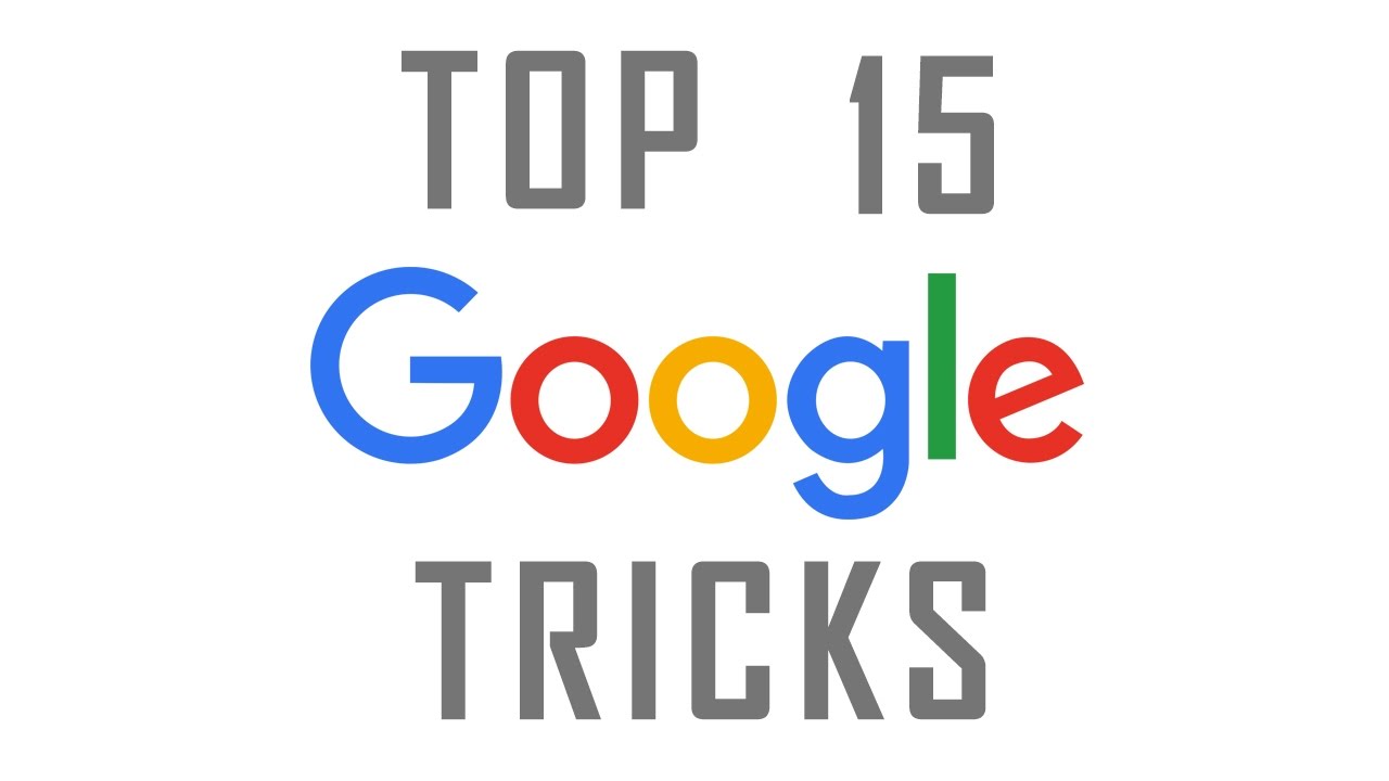 15 Useful Google Tricks