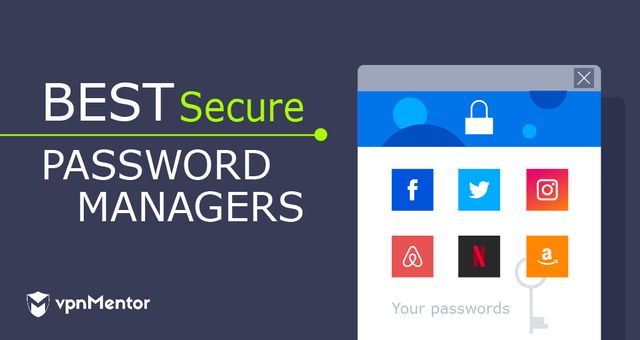 A Password Manager Ensures Safe Browsing Anywhere