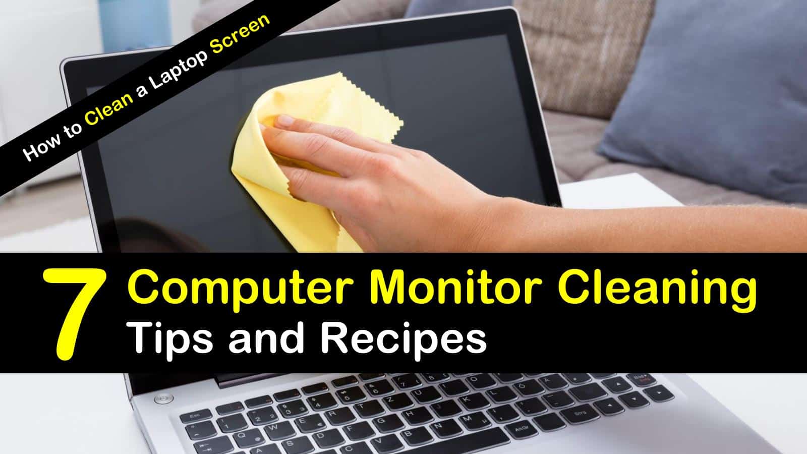 Laptop Screen Cleaning Tips